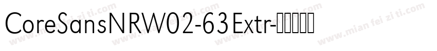 CoreSansNRW02-63Extr字体转换
