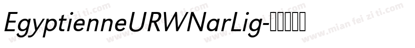EgyptienneURWNarLig字体转换