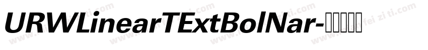 URWLinearTExtBolNar字体转换