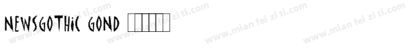 newsGothic-gond字体转换