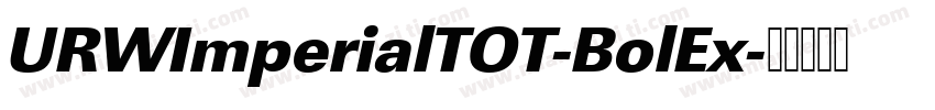 URWImperialTOT-BolEx字体转换