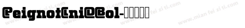 PeignotIniDBol字体转换