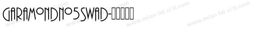 GaramondNo5SwaD字体转换