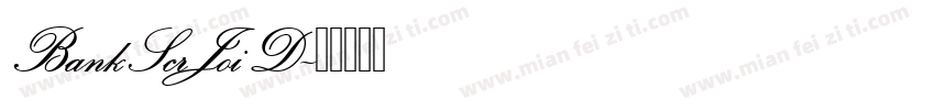 BankScrJoiD字体转换