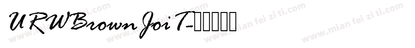 URWBrownJoiT字体转换