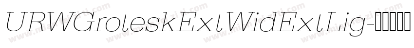 URWGroteskExtWidExtLig字体转换