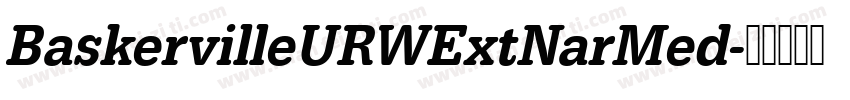 BaskervilleURWExtNarMed字体转换