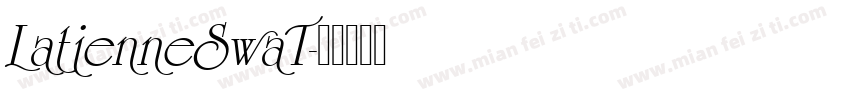 LatienneSwaT字体转换