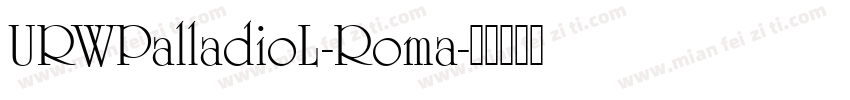 URWPalladioL-Roma字体转换