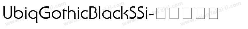 UbiqGothicBlackSSi字体转换