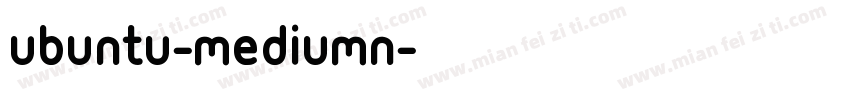 Ubuntu-Mediumn字体转换