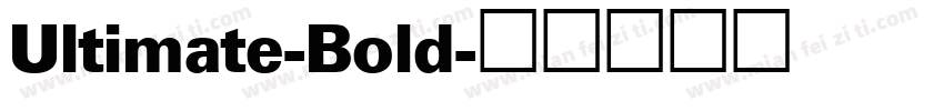 Ultimate-Bold字体转换