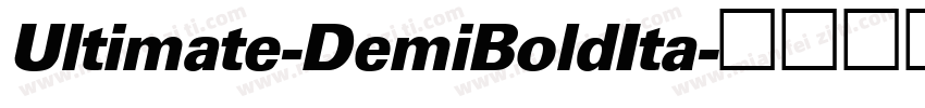 Ultimate-DemiBoldIta字体转换