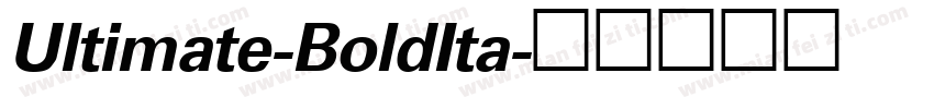 Ultimate-BoldIta字体转换