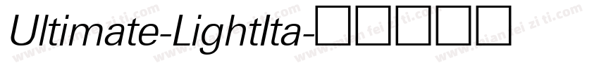 Ultimate-LightIta字体转换