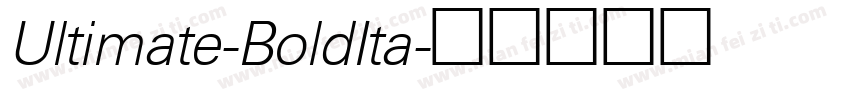 Ultimate-BoldIta字体转换