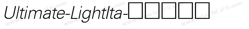 Ultimate-LightIta字体转换