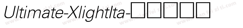 Ultimate-XlightIta字体转换