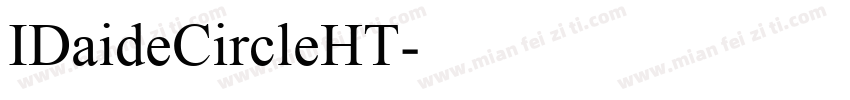 IDaideCircleHT字体转换
