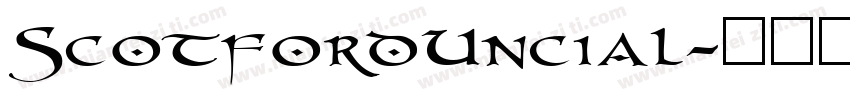 ScotfordUncial字体转换