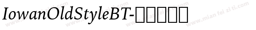 IowanOldStyleBT字体转换