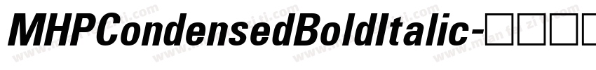 MHPCondensedBoldItalic字体转换