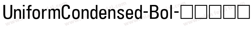 UniformCondensed-Bol字体转换