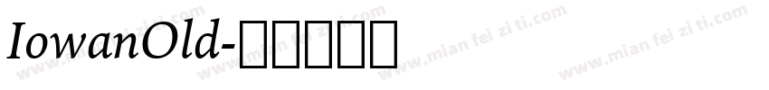 IowanOld字体转换