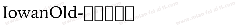 IowanOld字体转换