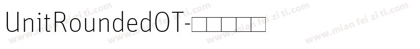 UnitRoundedOT字体转换