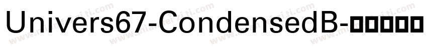 Univers67-CondensedB字体转换