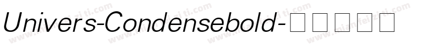 Univers-Condensebold字体转换