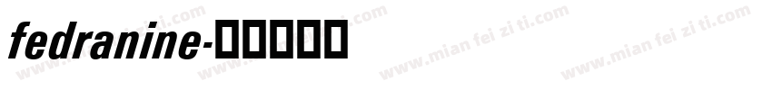 fedranine字体转换