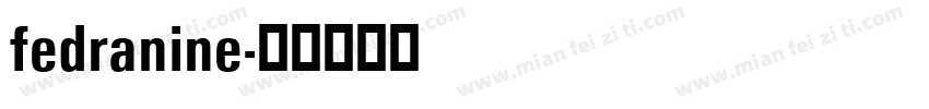 fedranine字体转换