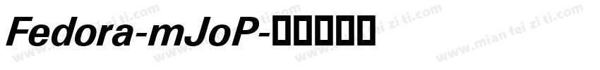 Fedora-mJoP字体转换