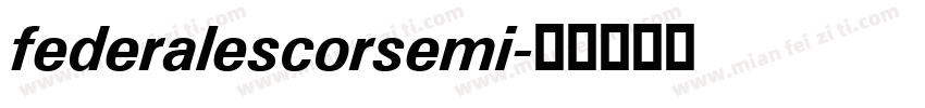 federalescorsemi字体转换