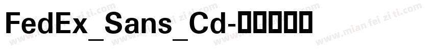 FedEx_Sans_Cd字体转换
