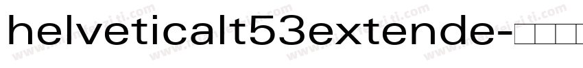 helveticalt53extende字体转换