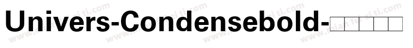 Univers-Condensebold字体转换