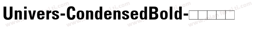 Univers-CondensedBold字体转换