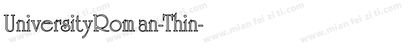 UniversityRoman-Thin字体转换