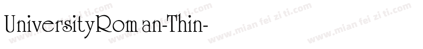 UniversityRoman-Thin字体转换