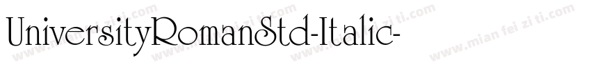 UniversityRomanStd-Italic字体转换