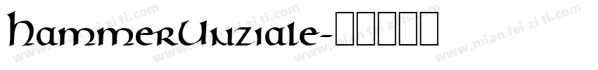 HammerUnziale字体转换
