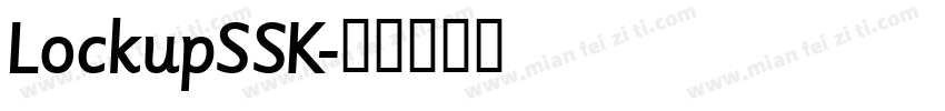 LockupSSK字体转换