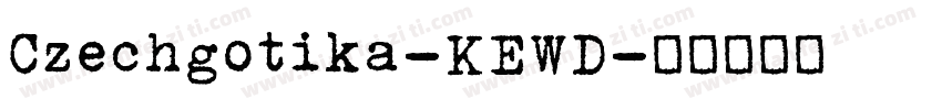 Czechgotika-KEWD字体转换