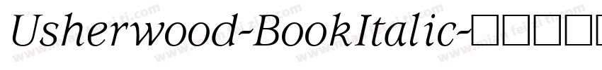 Usherwood-BookItalic字体转换