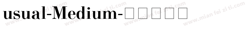 usual-Medium字体转换