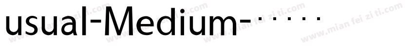 usual-Medium字体转换