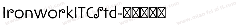 IronworkITCStd字体转换